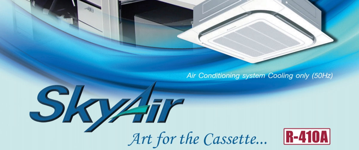 แอร์ DAIKIN รุ่นใหม่ (R-410A)  สี่ทิศทาง CASSETTE TYPE. รีโมทไร้สาย